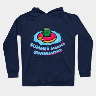 Summer means swimming, watermelon swimmer Hoodie